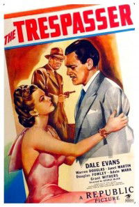 The Trespasser (1947)