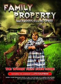 Family Property Backwoods Killing Spree (2009)