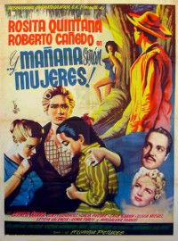 ...Y Mañana Serán Mujeres (1955)