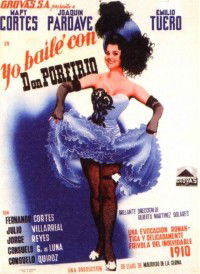 Yo Bailé con Don Porfirio (1942)
