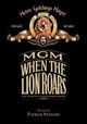 MGM: When the Lion Roars