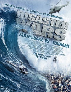 Disaster Wars: Earthquake vs. Tsunami (2013)