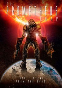 Prometheus Trap