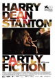 Harry Dean Stanton: Partly Fiction