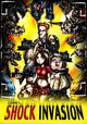 Shock Invasion