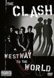 The Clash:  Westway to the World