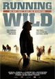 Running Wild: The Life of Dayton O. Hyde