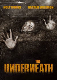 The Underneath (2012)