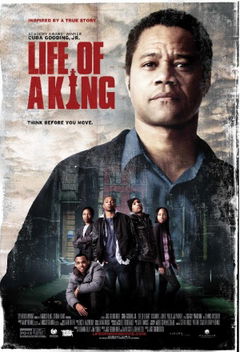 Life of a King (2013)