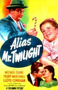 Alias Mr. Twilight (1946)