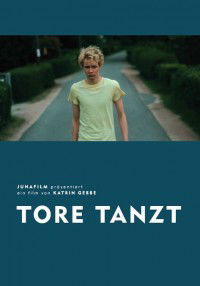 Tore Tanzt (2013)