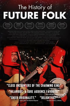 The History of Future Folk (2012)