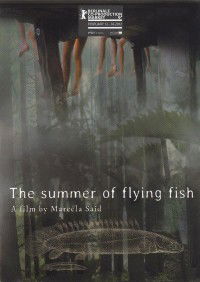 El Verano de los Peces Voladores (2013)