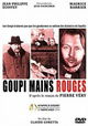 Goupi Mains Rouges