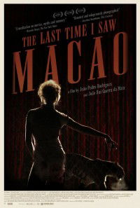 A Última Vez Que Vi Macau (2012)