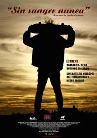 Sin Sangre Nunca (2013)