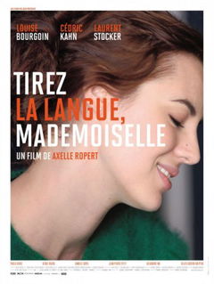 Tirez la Langue, Mademoiselle (2013)