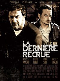 La Dernière Recrue (2013)