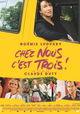 Chez Nous C'est Trois!