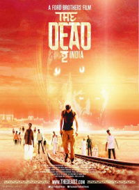 The Dead 2: India (2013)