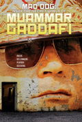 Mad Dog: Inside the Secret World of Muammar Gaddafi