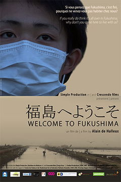 Welcome to Fukushima (2013)