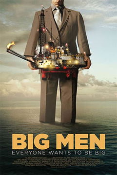 Big Men (2013)