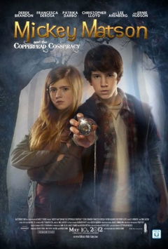 The Adventures of Mickey Matson and the Copperhead Treasure (2013)