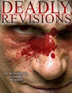 Deadly Revisions (2013)
