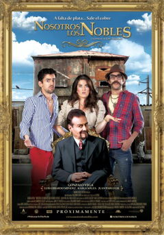 Nosotros los Nobles (2013)