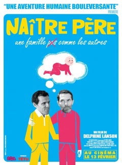Naître Père (2013)