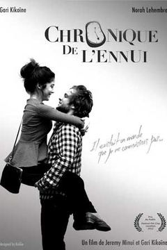 Chronique de l'ennui (2011)