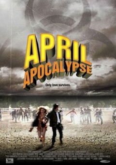 April Apocalypse (2013)