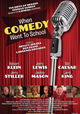 When Comedy Went to School