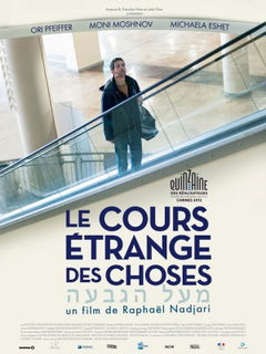 Le Cours Étrange des Choses (2013)