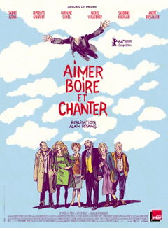 Aimer, Boire et Chanter (2014)