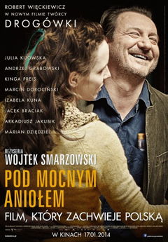 Pod Mocnym Aniolem (2014)