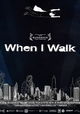 When I Walk