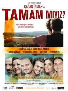 Tamam Miyiz? (2013)