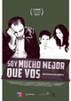Soy Mucho Mejor Que Vos