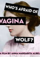 Who's Afraid of Vagina Wolf