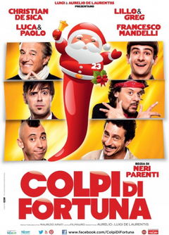 Colpi di Fortuna (2013)