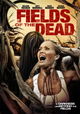 Fields of the Dead