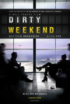 Dirty Weekend (2014)