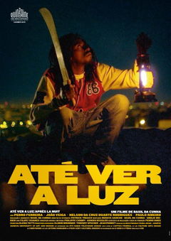 Até Ver a Luz (2013)