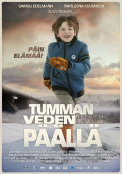 Tumman Veden Päällä (2013)