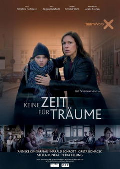 Keine Zeit für Träume (2014)