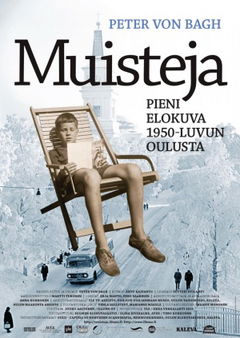 Muisteja - Pieni Elokuva 50-Luvun Oulusta (2013)