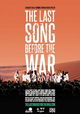 The Last Song before the War