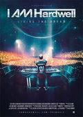 I Am Hardwell - Living The Dream